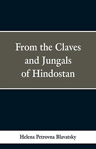 From the Caves and Jungles of Hindustan