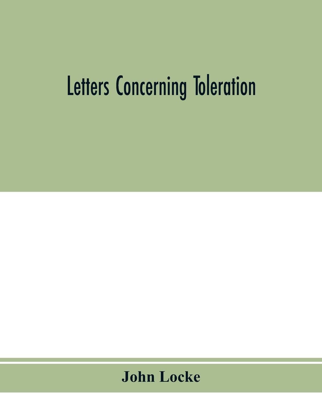 Letters Concerning Toleration