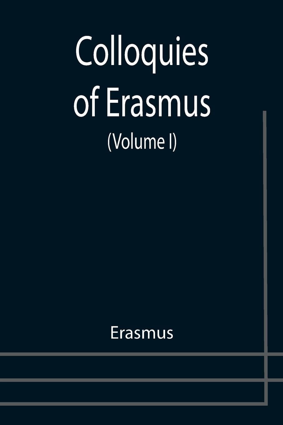 Colloquies of Erasmus