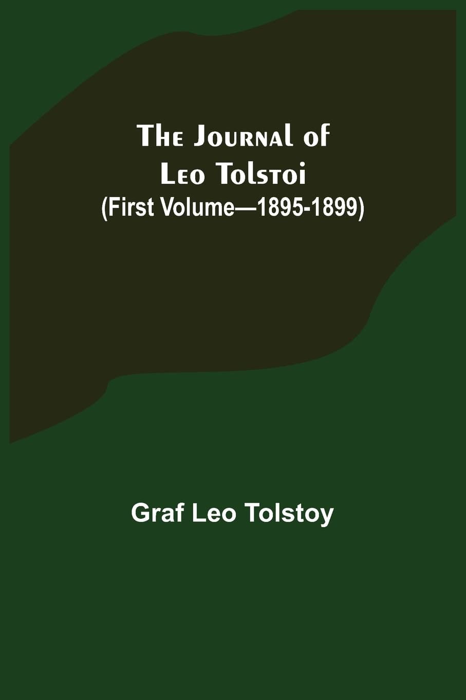 The Journal of Leo Tolstoi