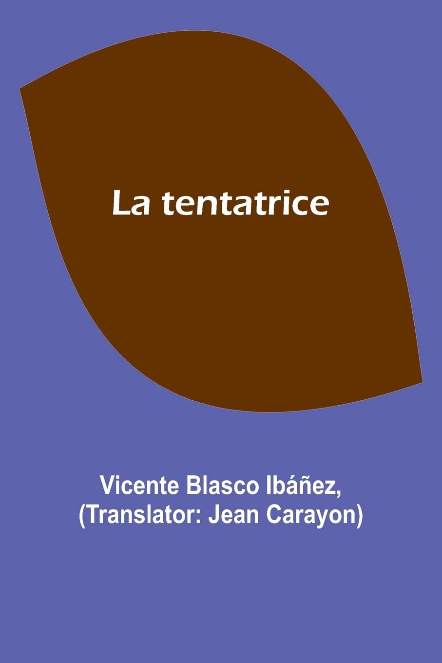 La Tentatrice