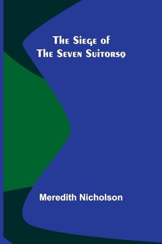 The Siege of the Seven Suitorsq