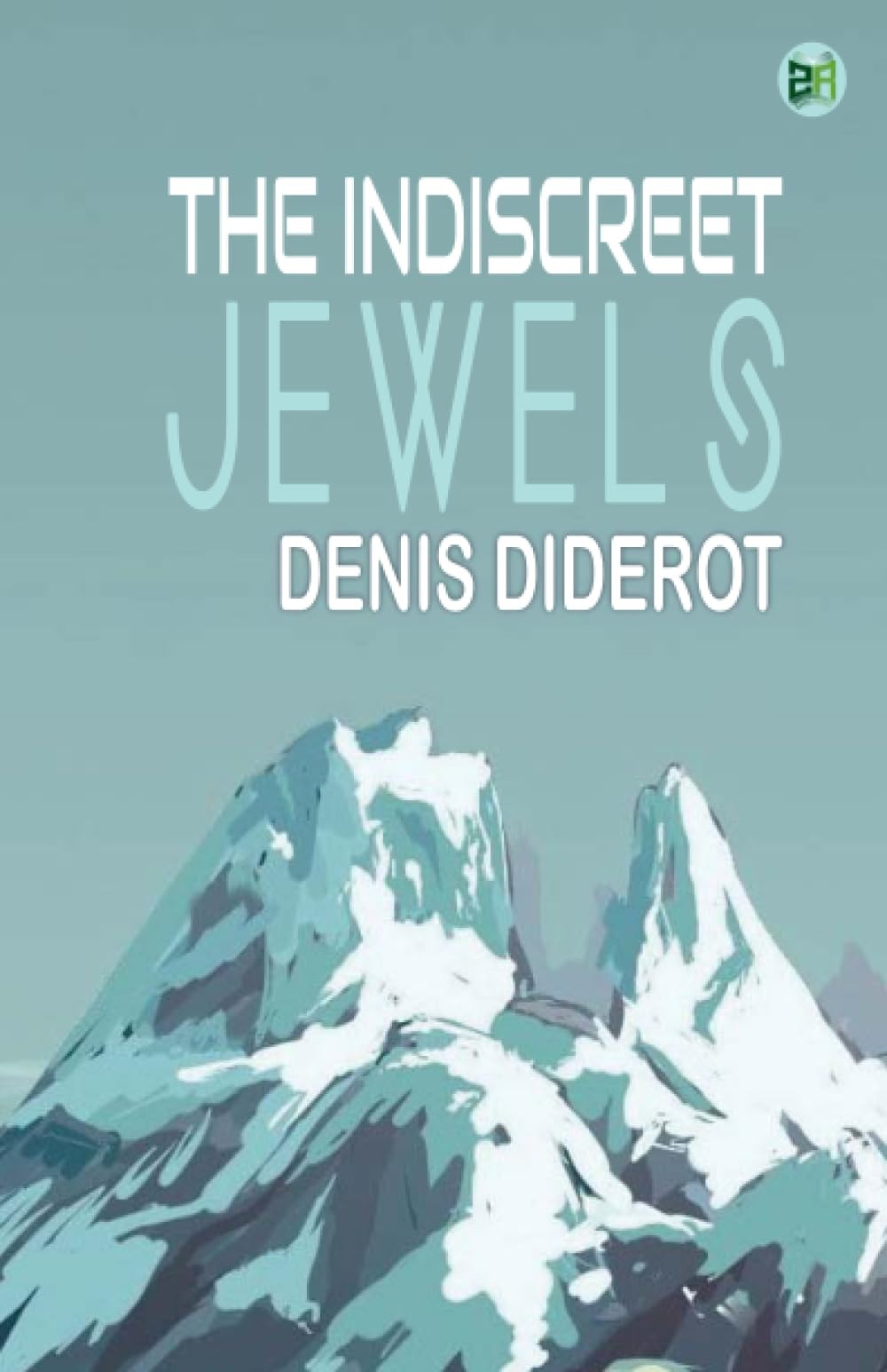 The Indiscreet Jewels
