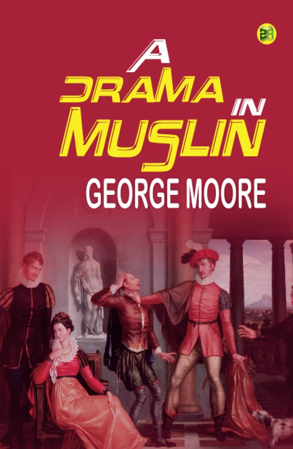 A Drama in Muslin
