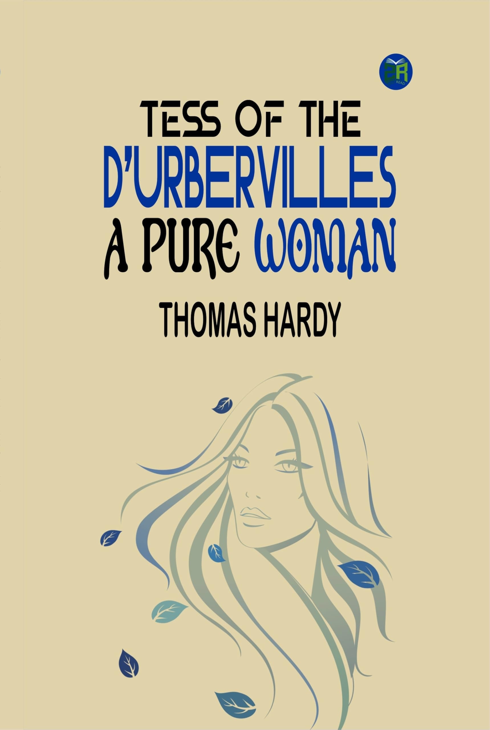 Tess of the D'Urbervilles A Pure Woman