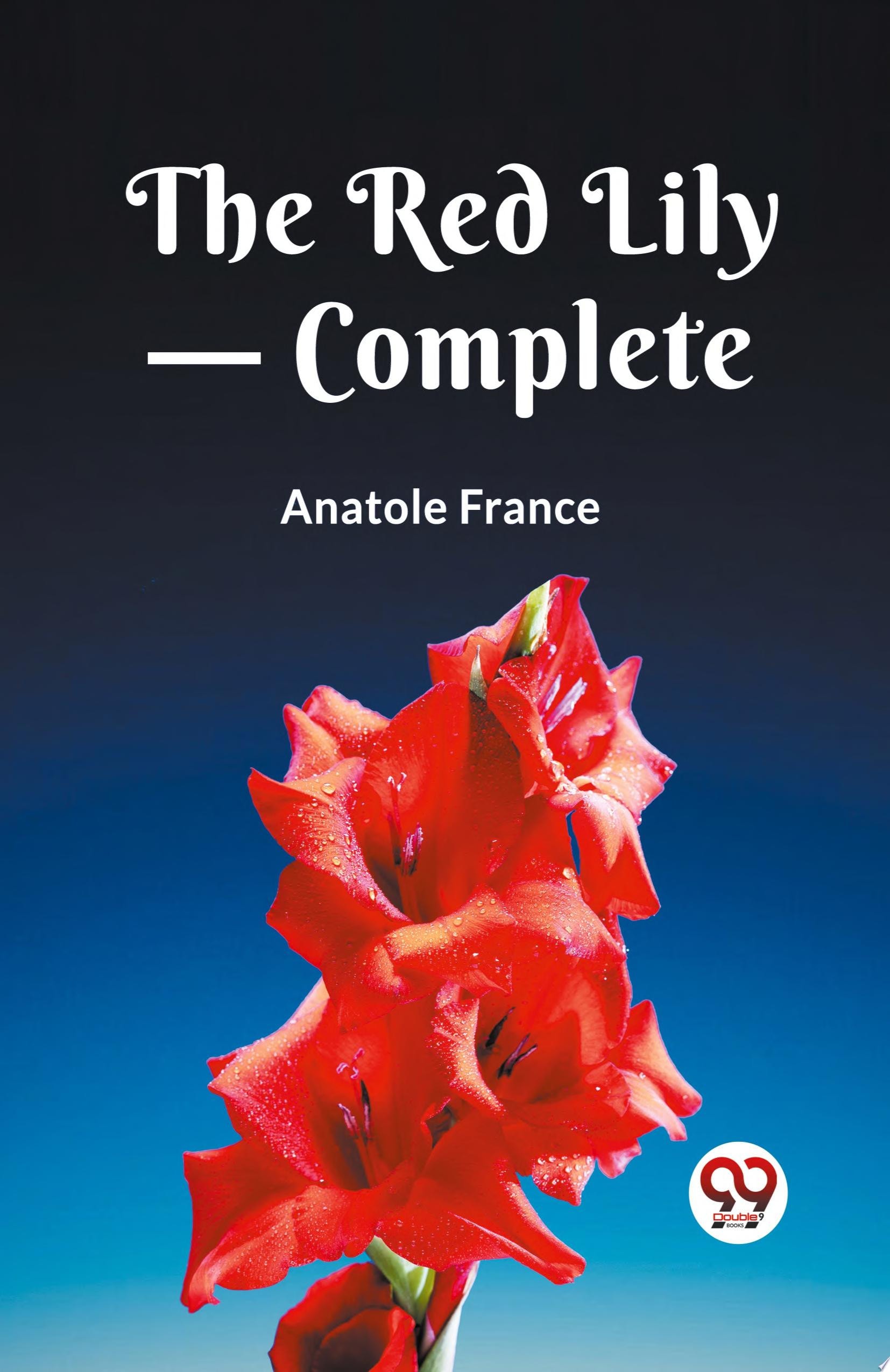 The Red Lily - Complete