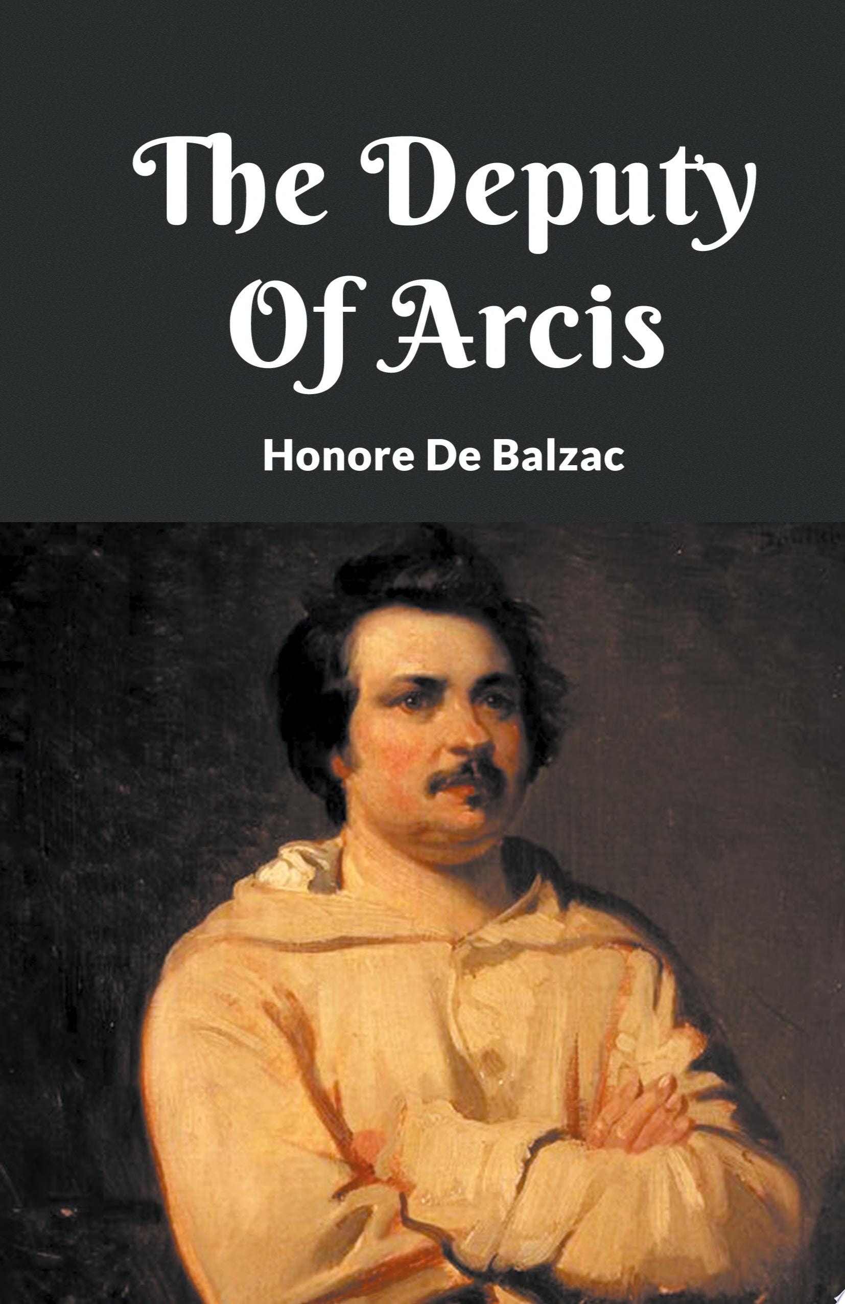 The Deputy of Arcis