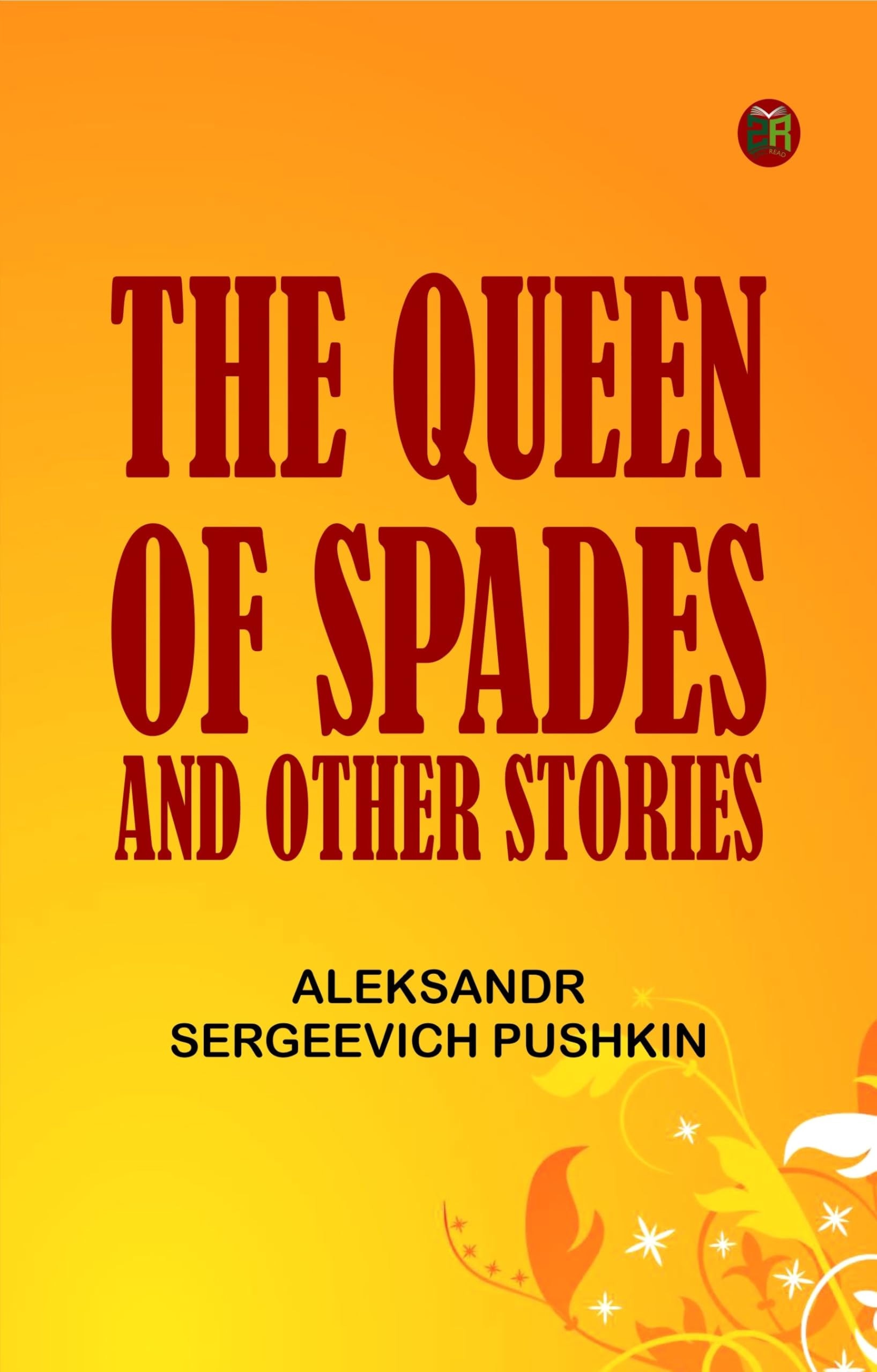 The Queen of Spades And Other Stories