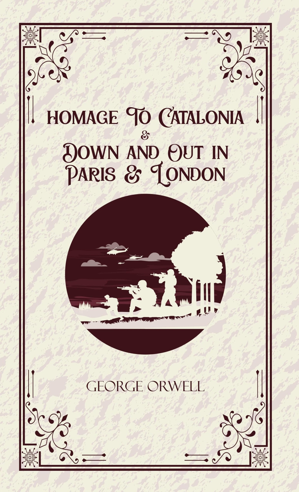 Homage to Catalonia & Down and Out in Paris and London