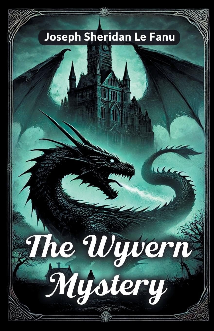 The Wyvern Mystery