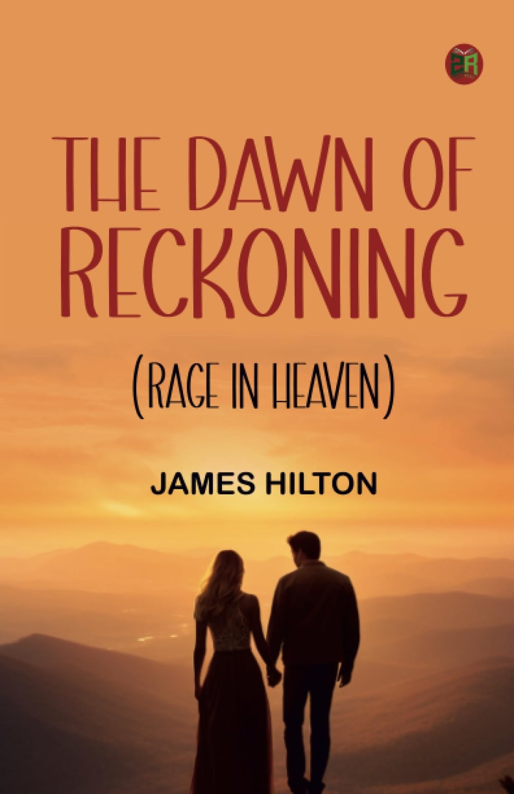 The Dawn of Reckoning (Rage in Heaven)