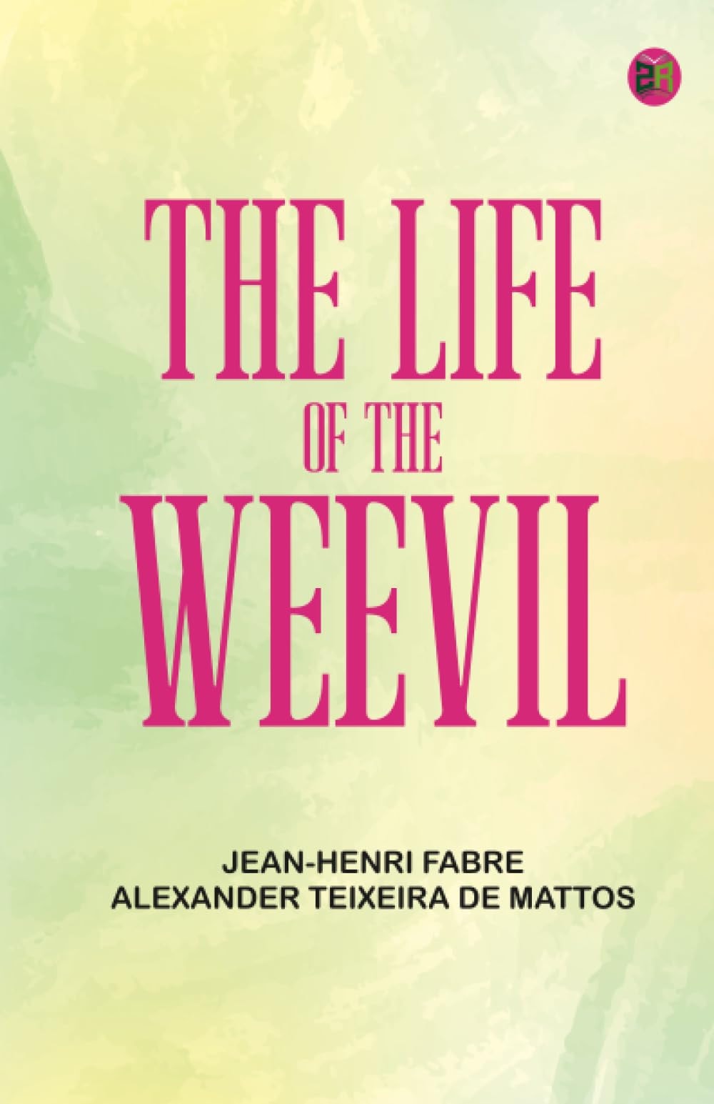 The Life of the Weevil