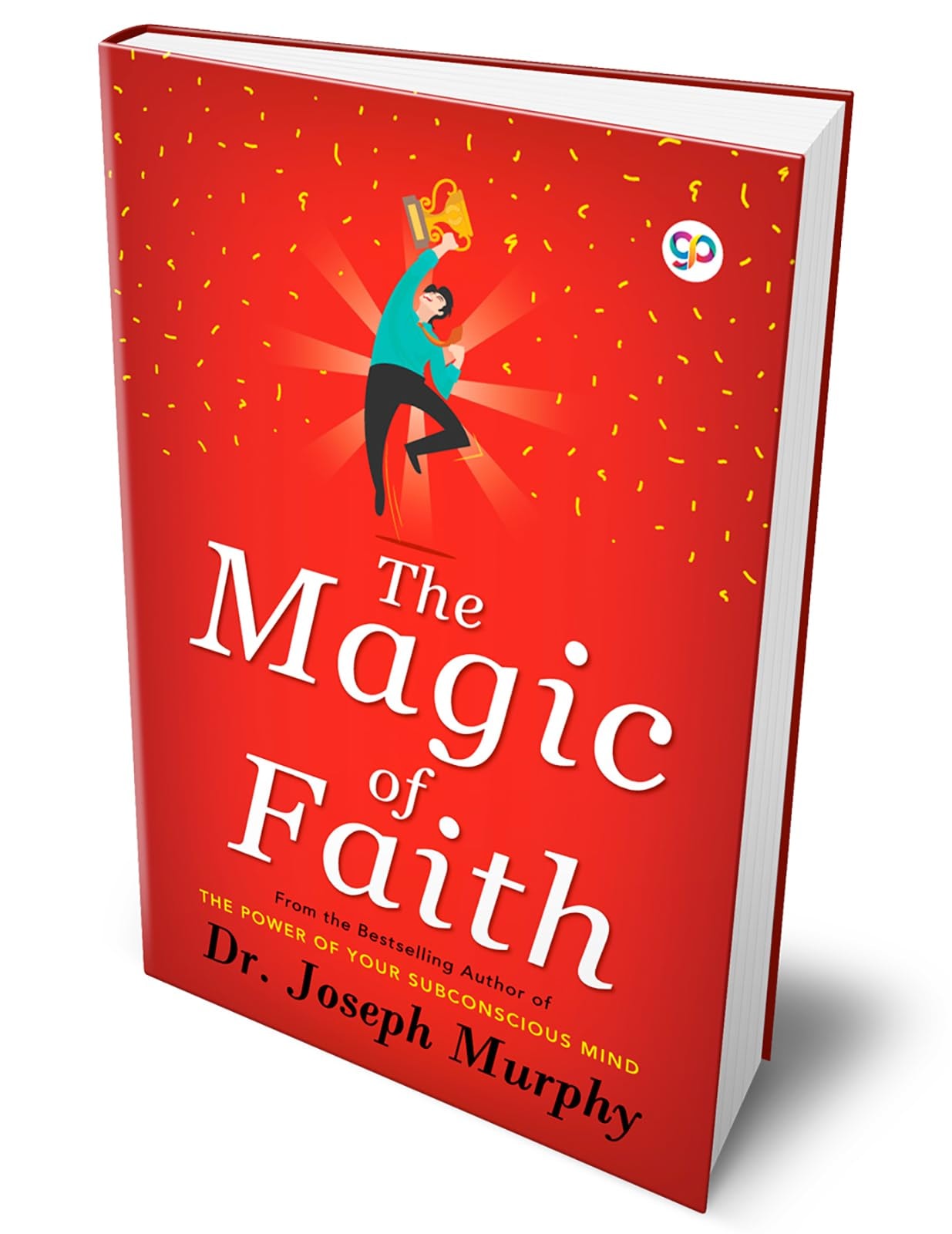 The Magic of Faith