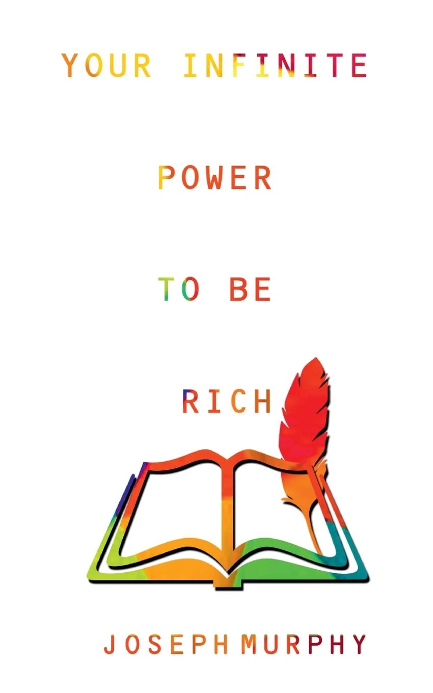 Your Infinite Power to Be Rich