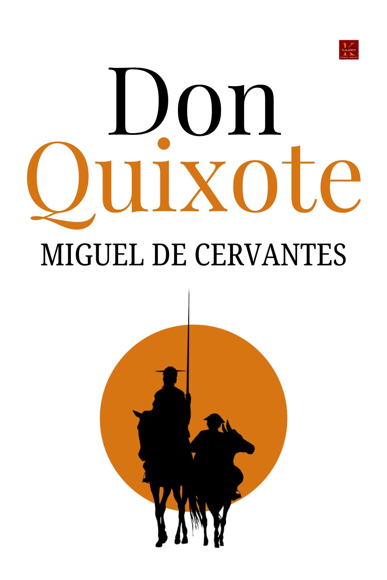 Don Quixote Volume I