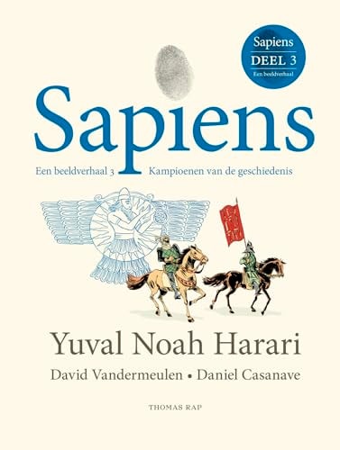 Sapiens : kampioenen van de geschiedenis : een beeldverhaal 3