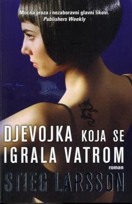 Djevojka koja se igrala vatrom