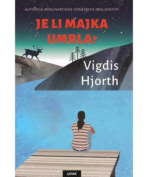 Je li majka umrla?