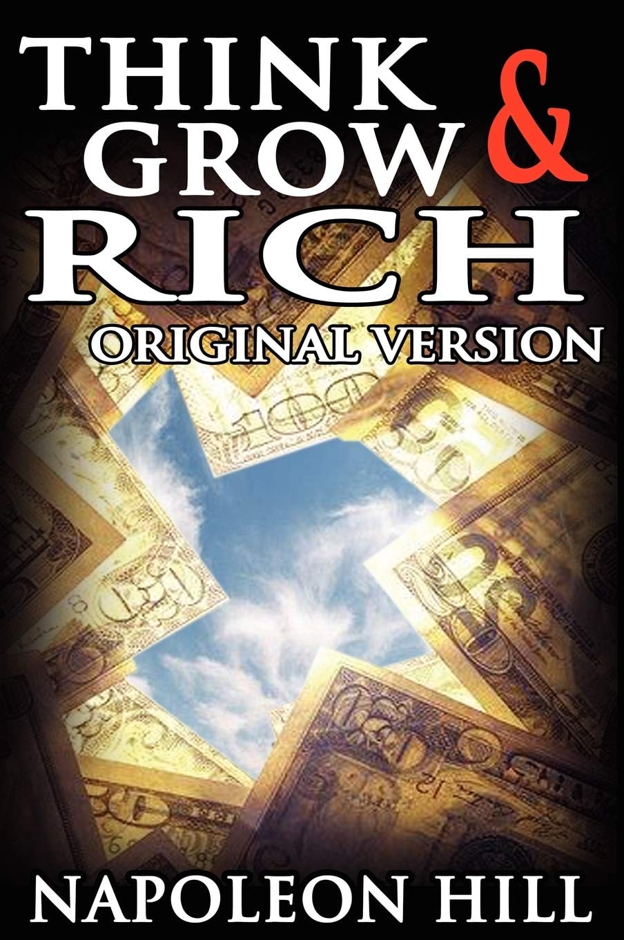 Think and Grow Rich Original Version