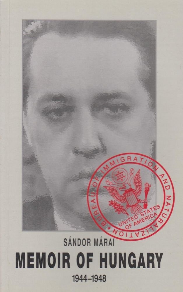 Memoir of Hungary, 1944-1948