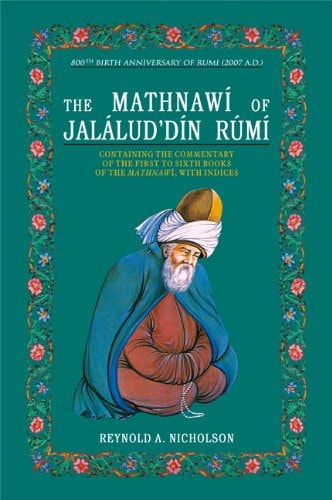 Containing the commentary of the first to sixth books of the Mathnawi, with indices
