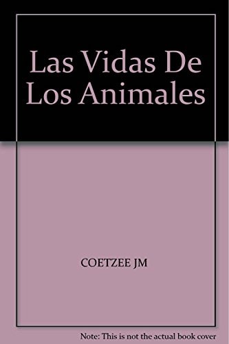 Las Vidas de los Animales
