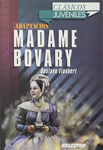 Madame Bovary. Para Jovenes