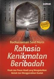 Rahasia Kenikmatan Beribadah
