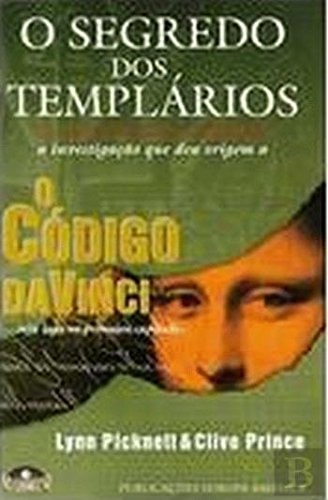 O segredo dos Templários: o destino de Cristo