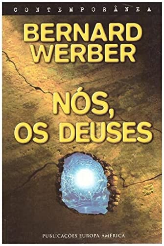 Nós, os Deuses (Portuguese Edition)