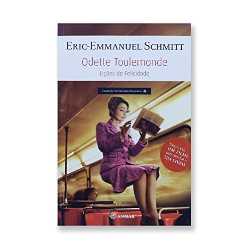 ODETTE TOULEMONDE – LIÇÕES DE FELICIDADE (Portuguese Edition)