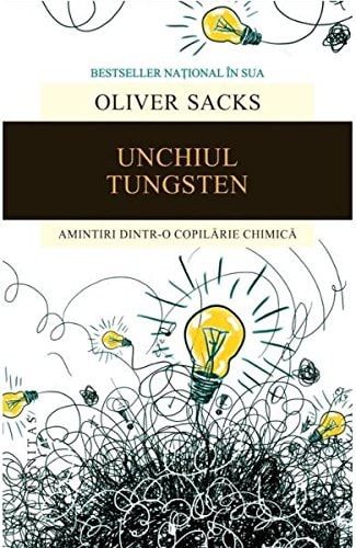 Unchiul Tungsten amintiri dintr-o copilărie chimică
