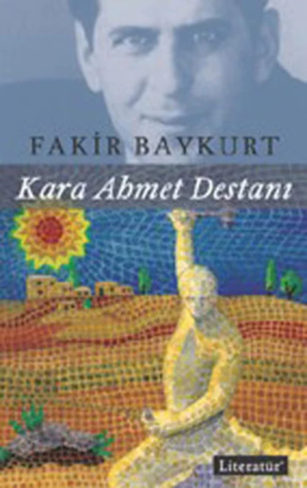 Kara Ahmet destanı roman