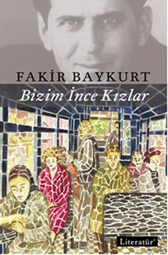 Bizim Ince Kizlar