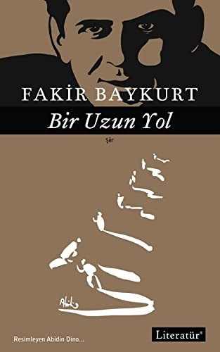 Bir uzun yol şiirler 1