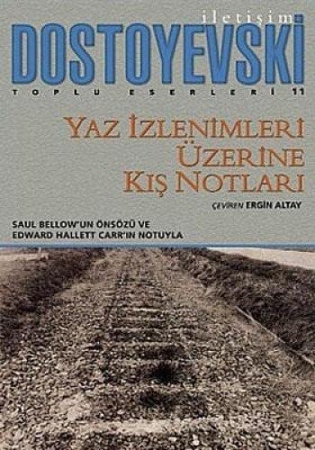 Yaz izlenimleri üzerine kış notları