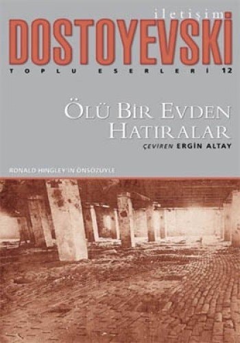 Ölü bir evden hatıralar