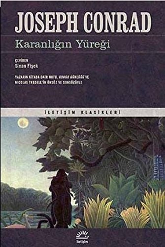 Karanlığın yüreği ; ve Kongo günlüğü