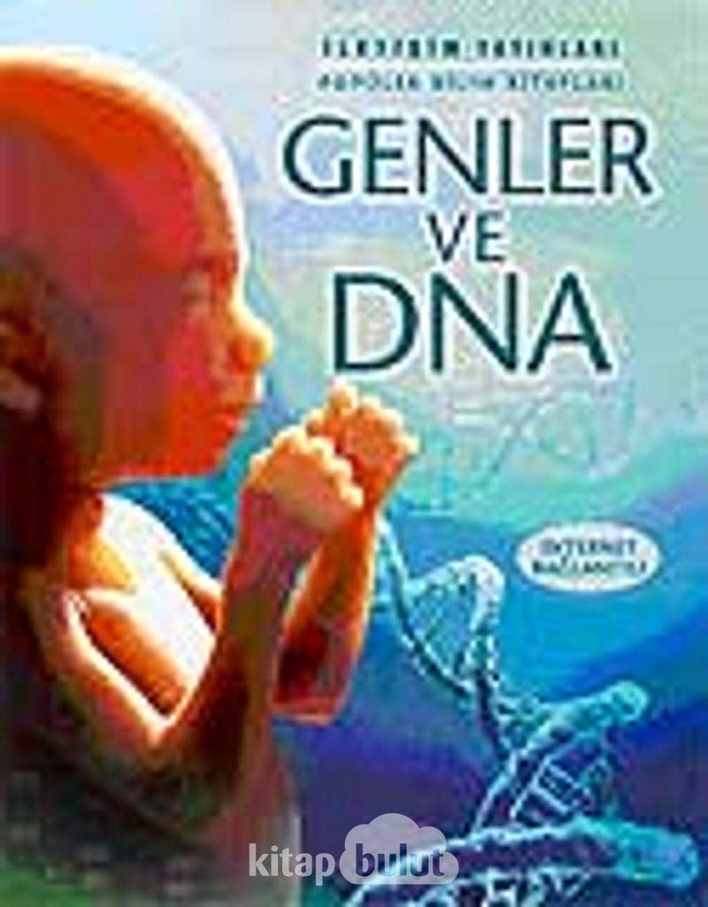 Genler ve DNA