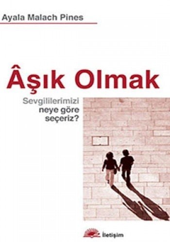 Asik Olmak Sevgililerimizi Neye Göre Seceriz S