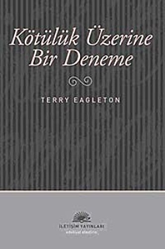 Kotuluk Uzerine Deneme