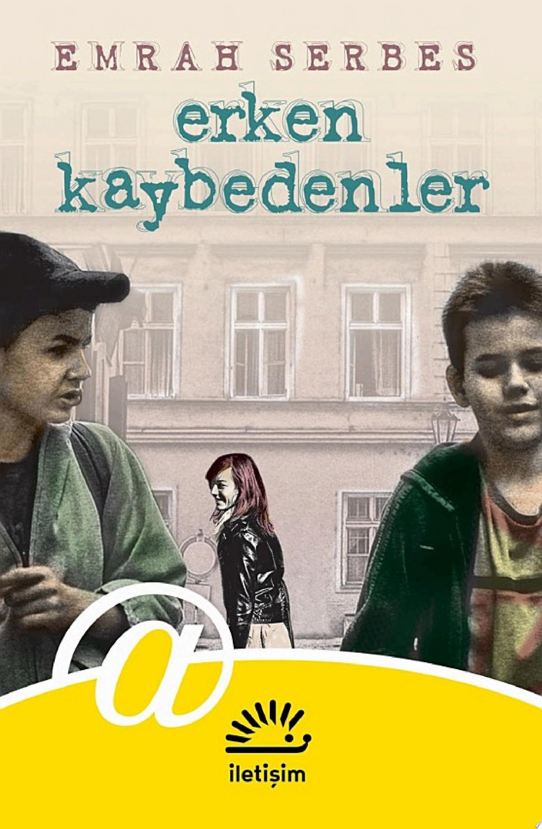 Erken Kaybedenler