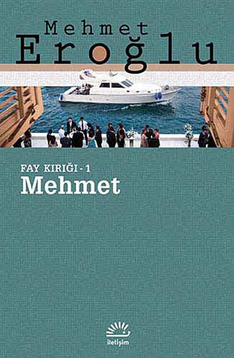 Fay kırığı üçlemesi: Mehmet