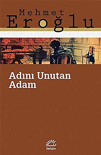 Adını unutan adam