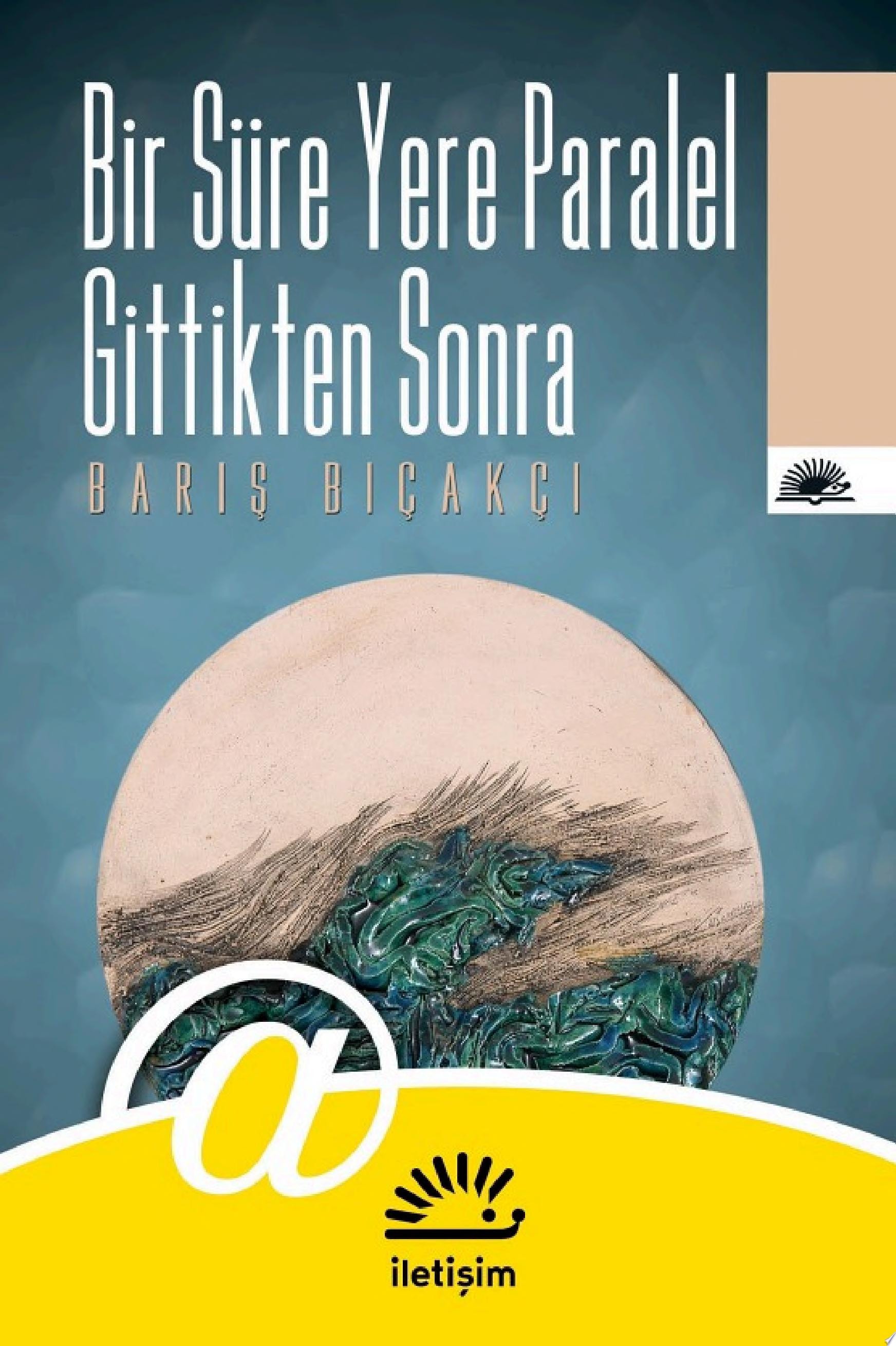 Bir süre yere paralel gittikten sonra
