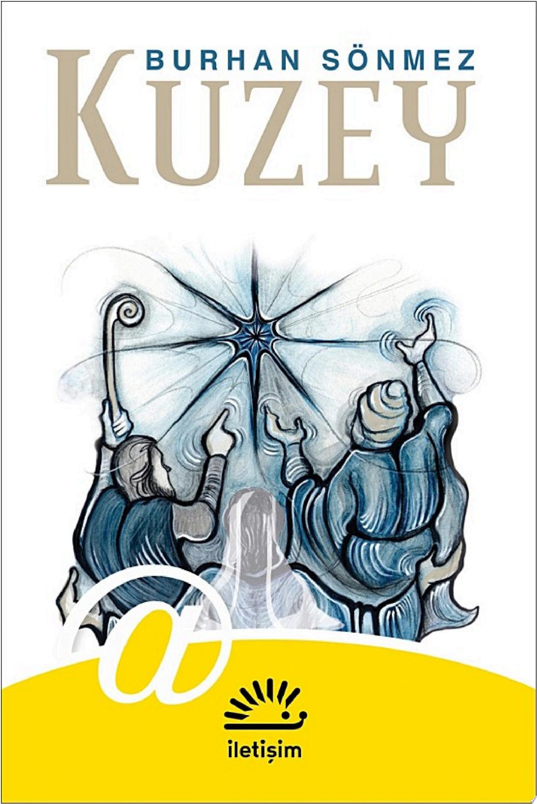 Kuzey - Burhan Sönmez
