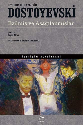 Ezilmis ve Asagilanmislar