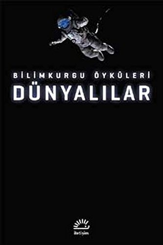 Dünyalilar Bilimkurgu Öyküleri