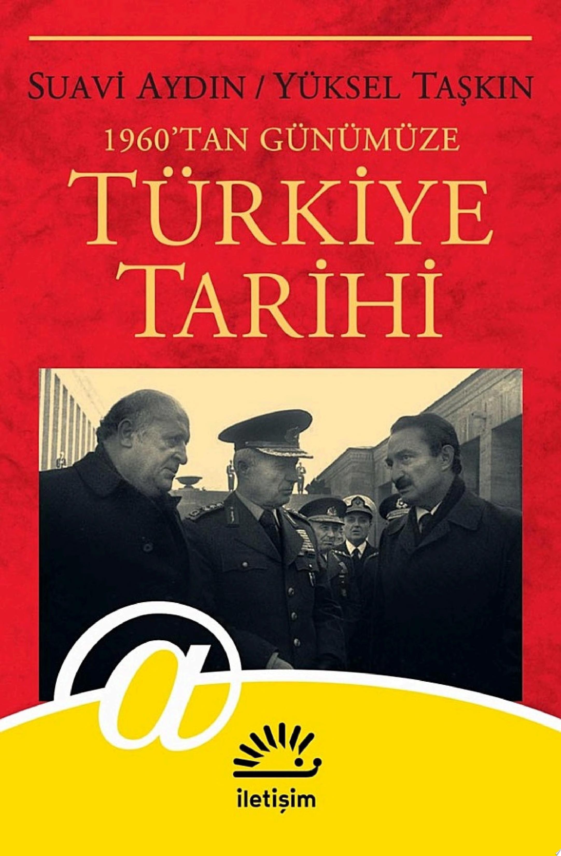 1960'tan Günümüze Türkiye Tarihi