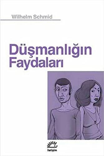 Düsmanligin Faydalari